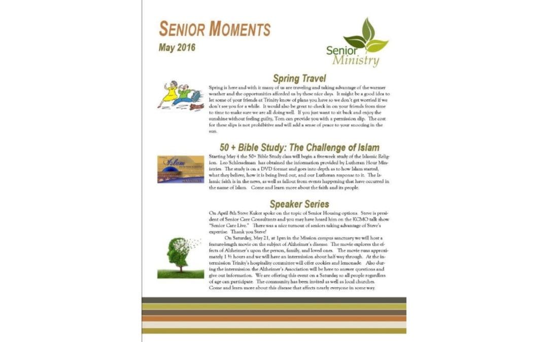 Senior Moments – May 2016