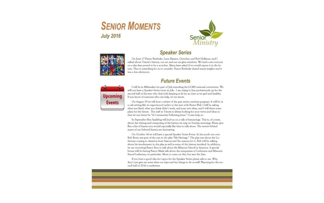 July 2016 Senior Moments Newsletter