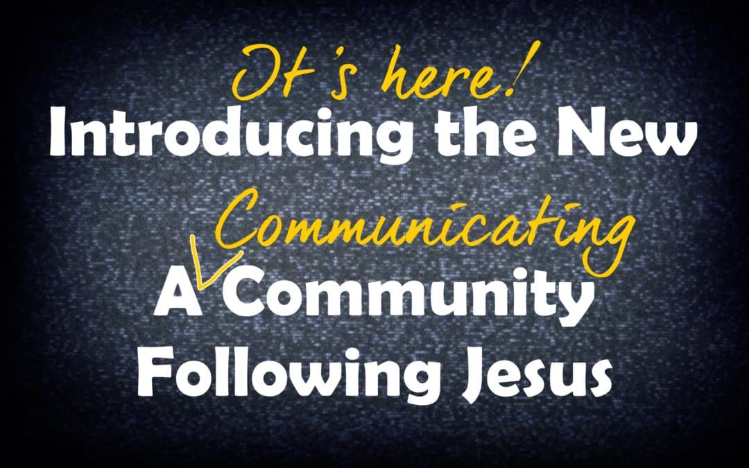 Communication Changes