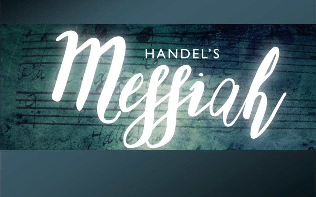 Handel Messiah, Dec. 23