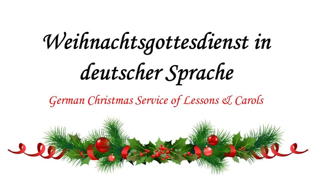 German Service of Lessons and Carols at Trinity