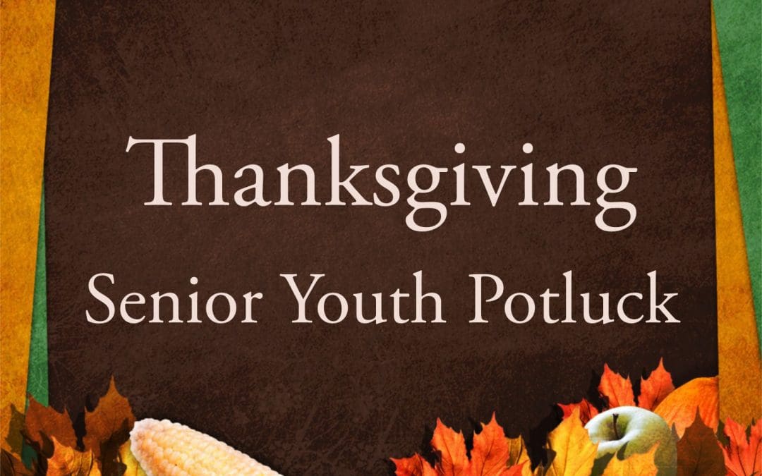 High School Youth Thanksgiving Dinner