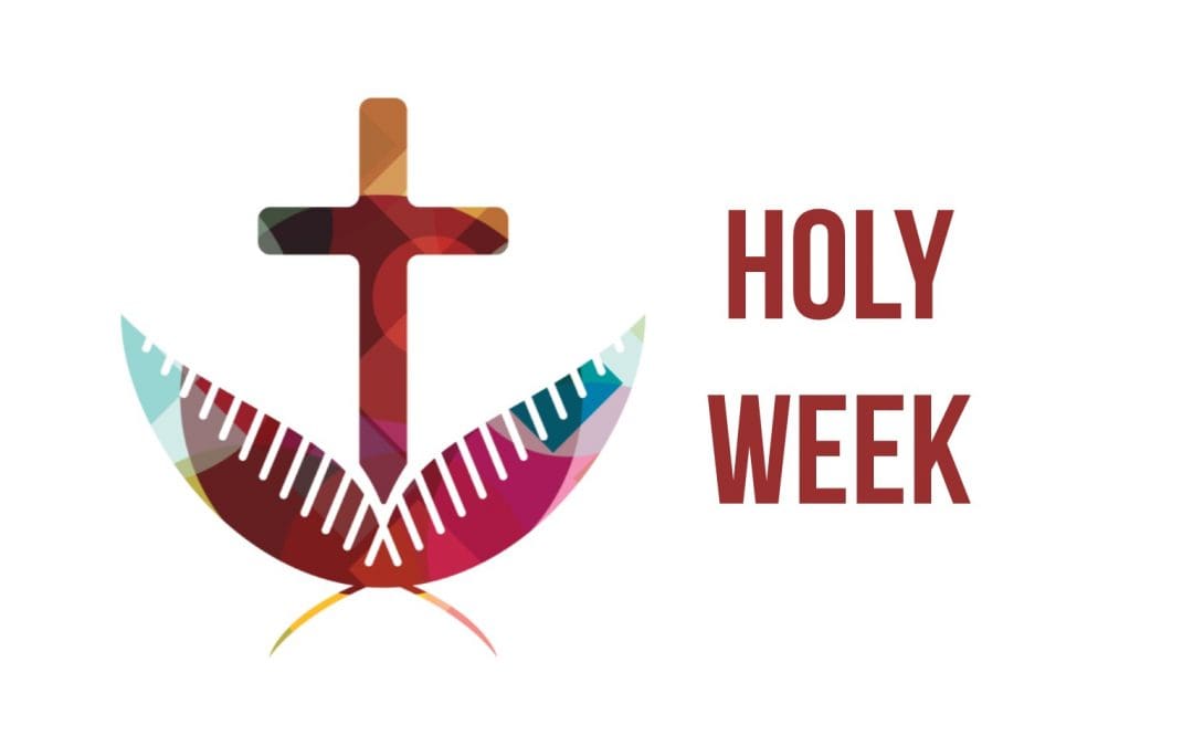 Join Us for Holy Week!