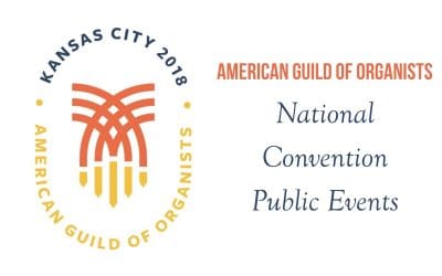 American Guild of Organists National Convention Public Events
