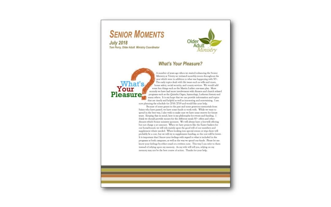 July 2018 Senior Moments