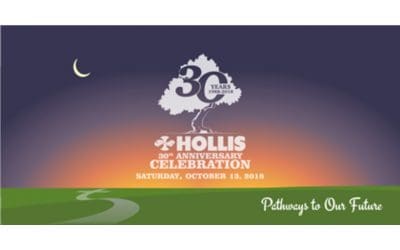 Hollis 30th Anniversary Celebration –  Pathways to our Future