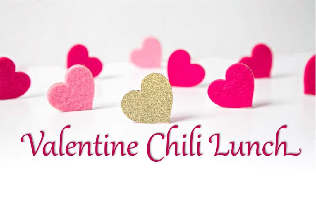 50+ Valentine Chili Lunch