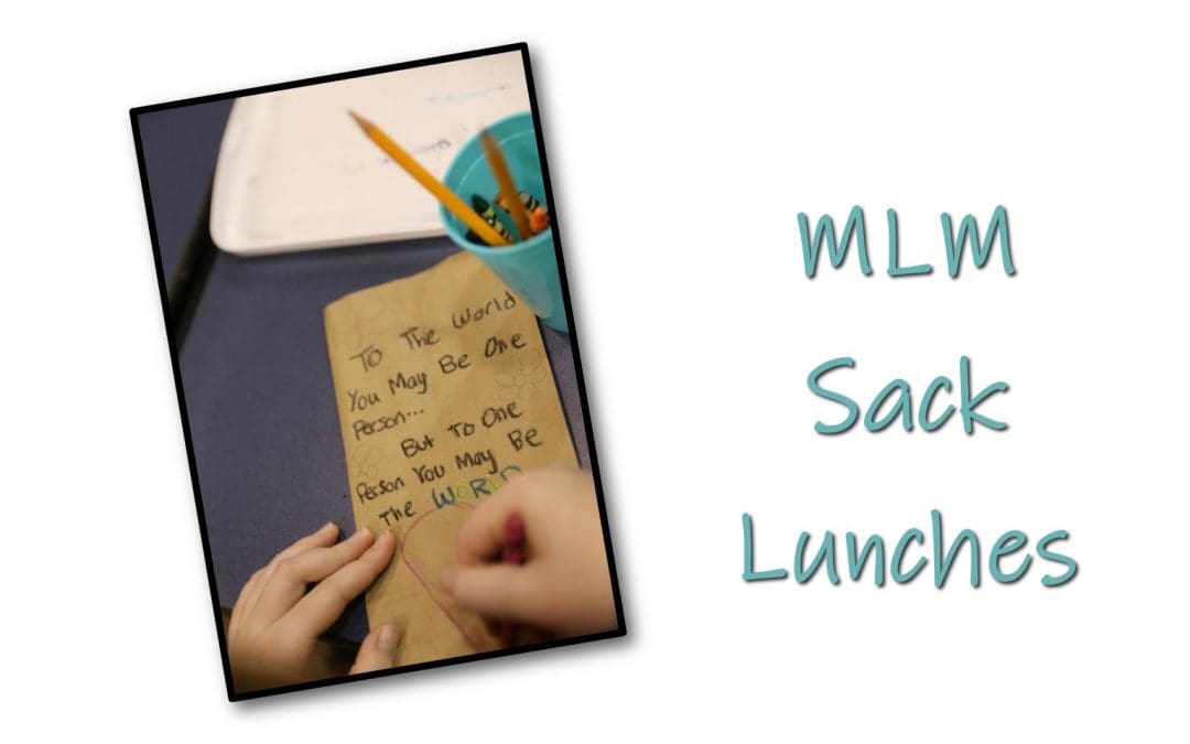 Pack Sack Lunches for MLM