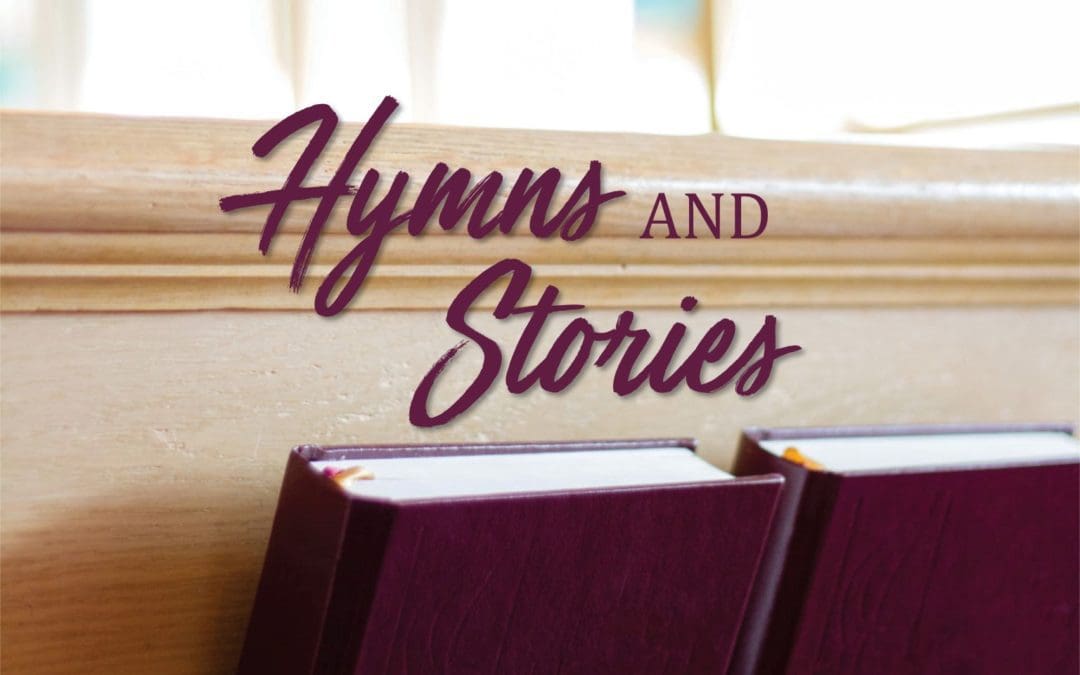 Hymns and Stories