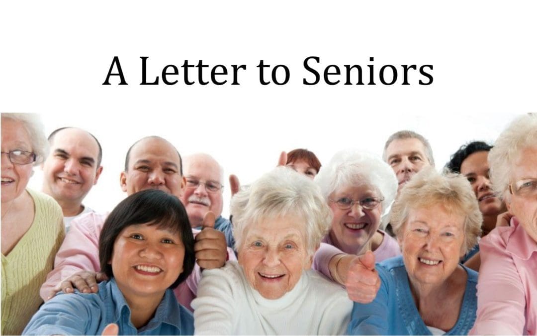 A Letter to Seniors