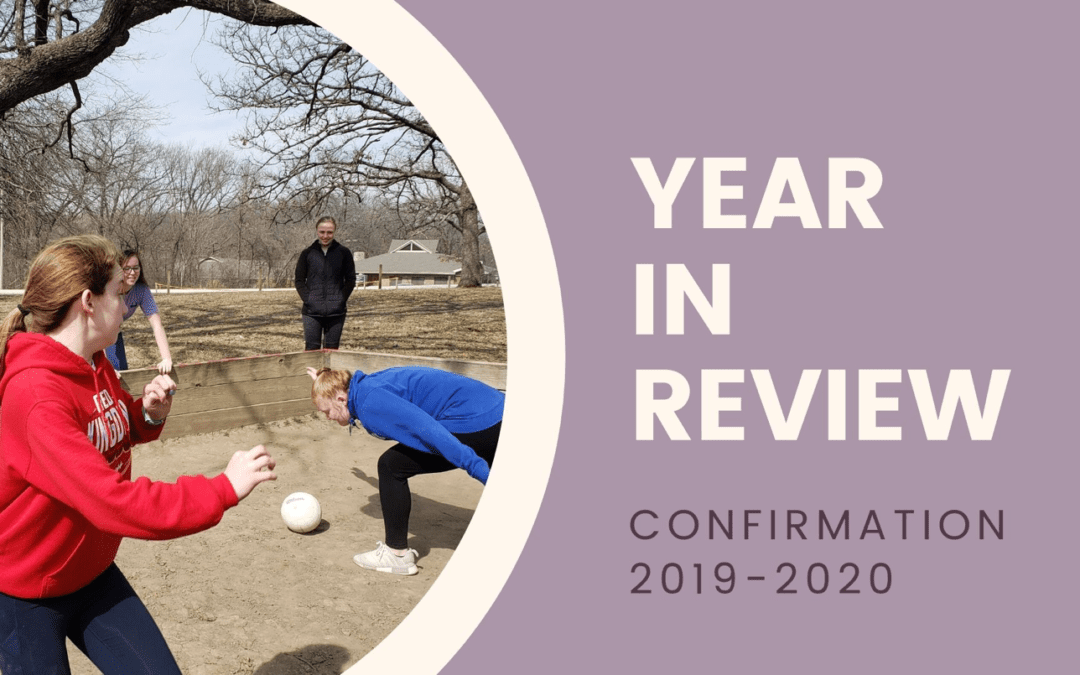 Confirmation Year in Review