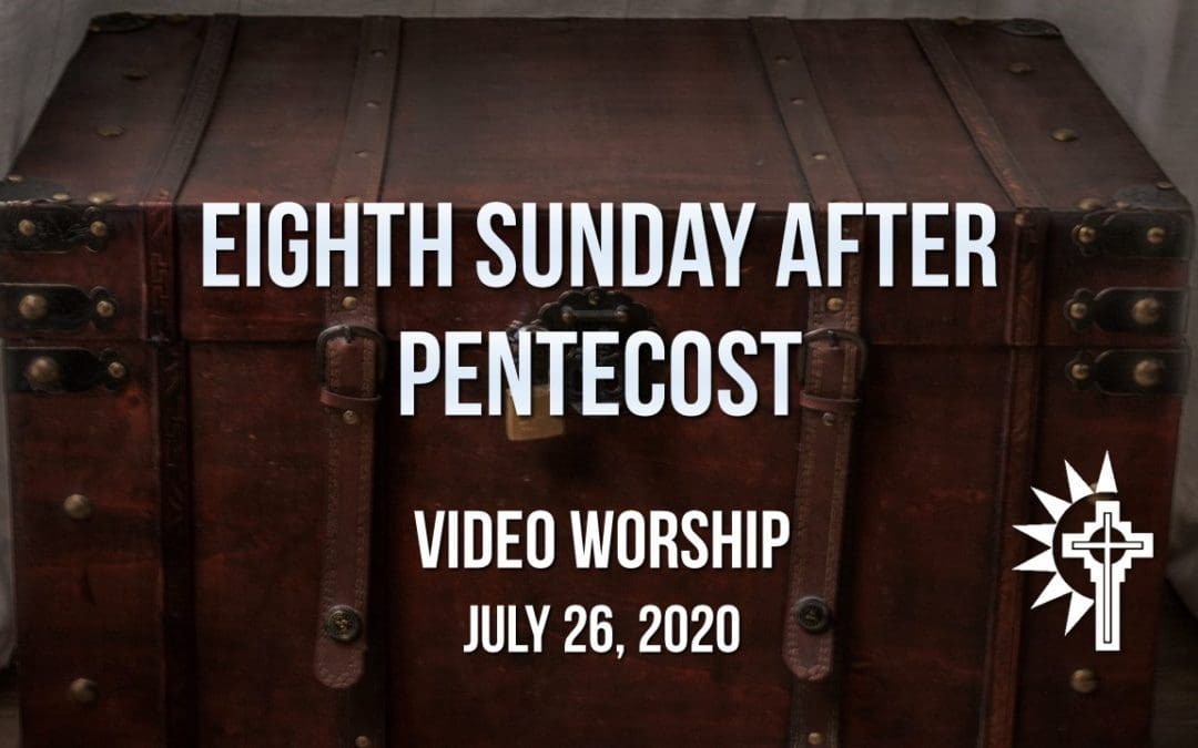 Sunday Worship – July 26
