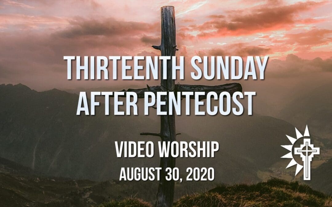 Sunday Worship – August 30