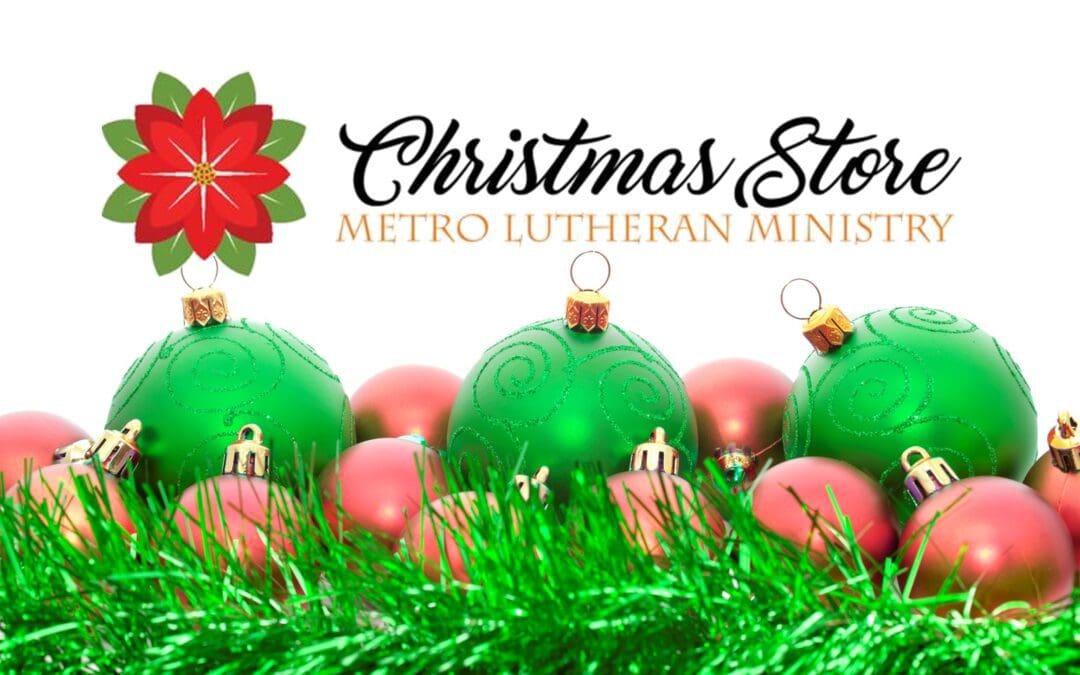 Metro Lutheran Ministry’s Christmas Store Volunteer Sign Up
