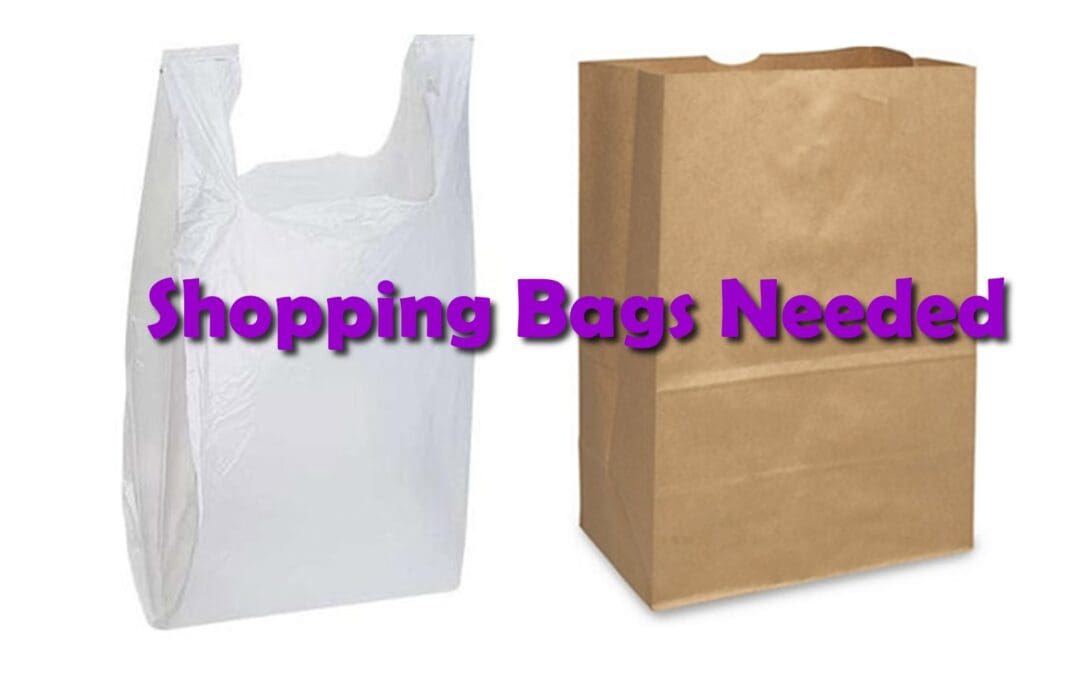 Shopping Bags Needed