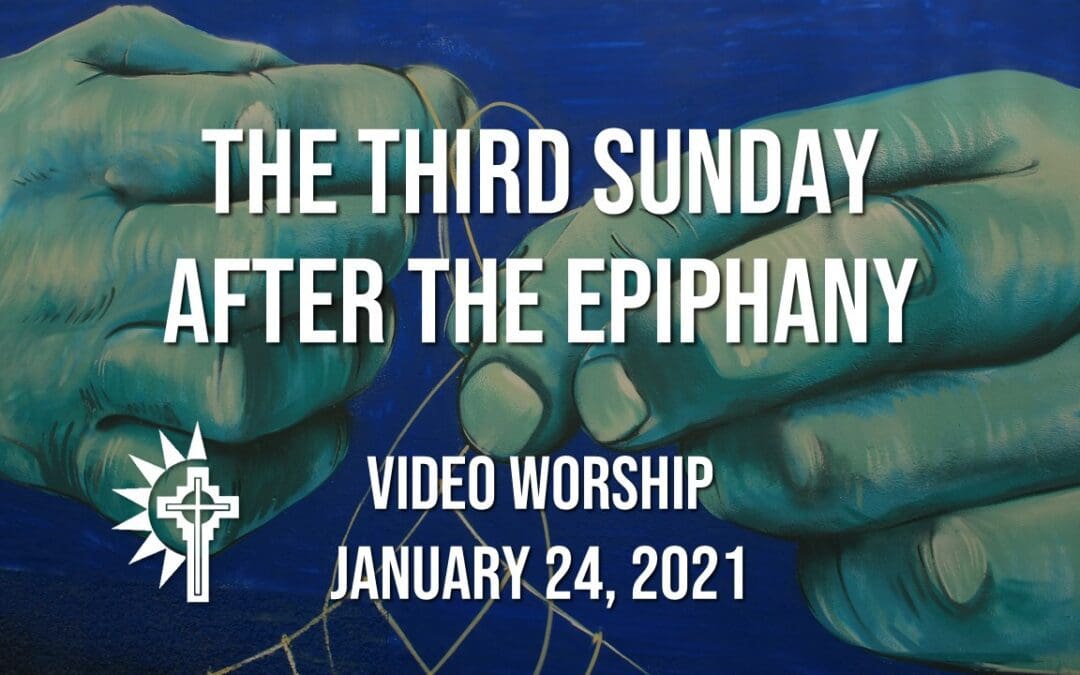 Sunday Worship – January 24