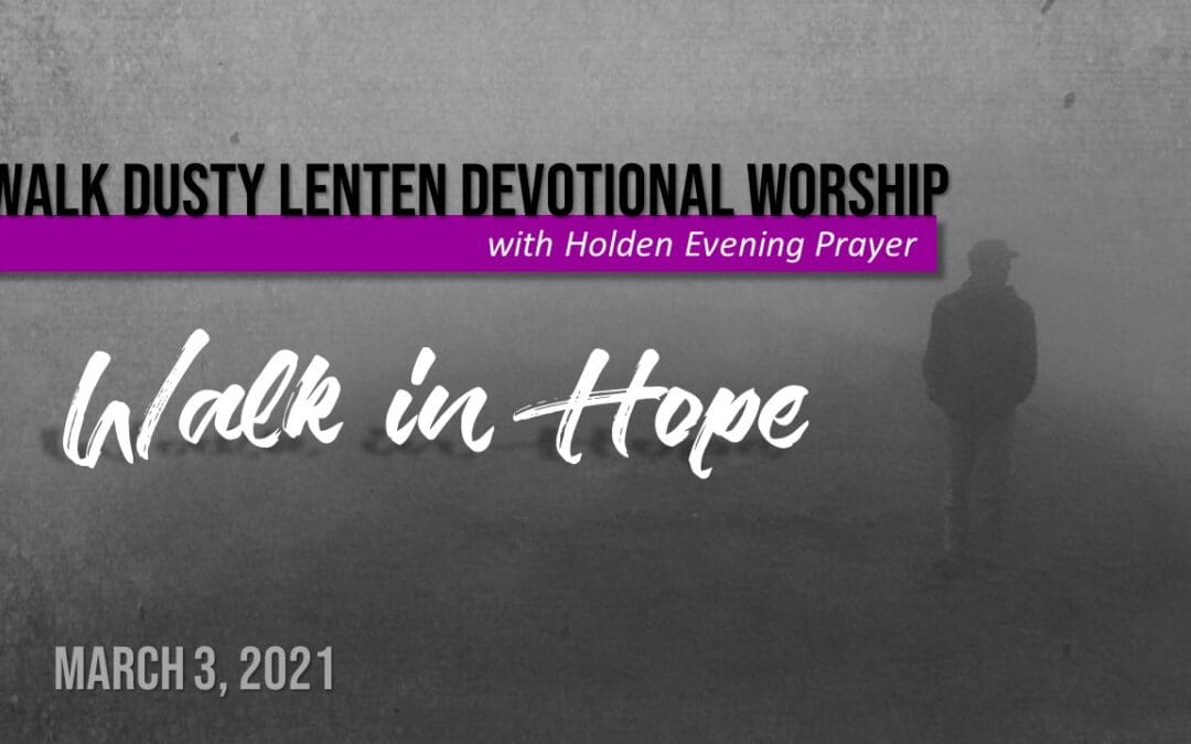 Midweek Lent Devotional Worship – March 3