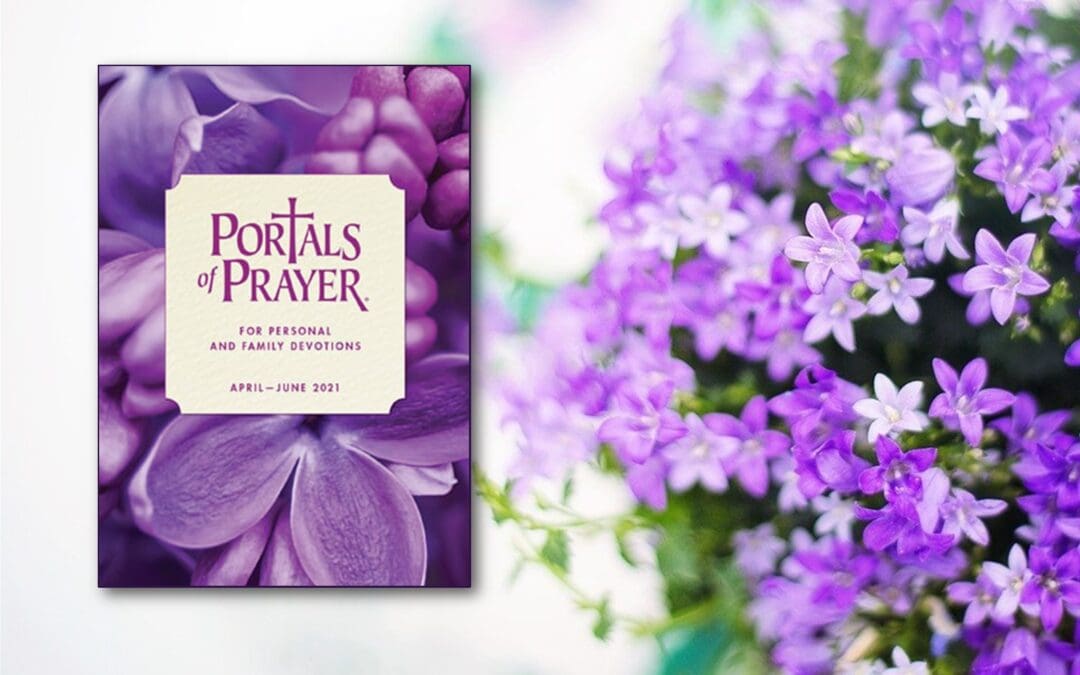 Spring Issue of Portals of Prayer