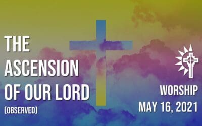 Sunday Worship – May 16