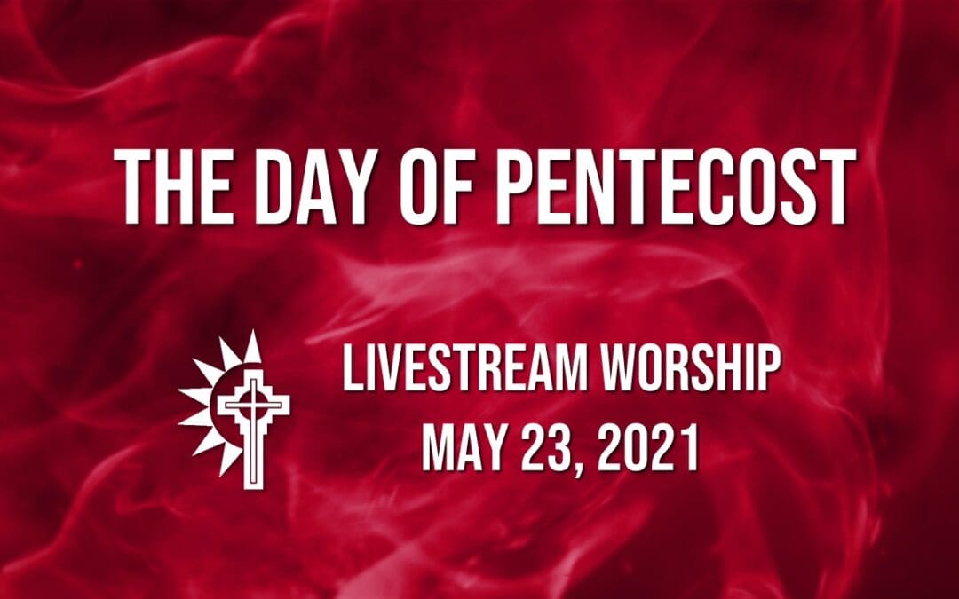 Sunday Worship – May 23