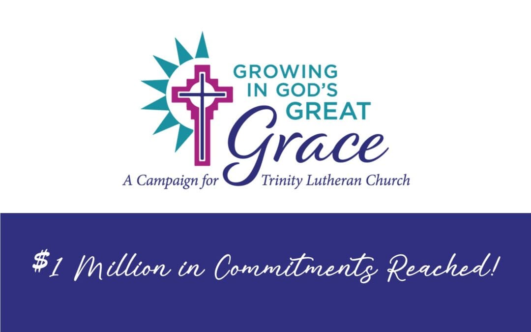 $1 Million in Campaign Commitments Reached!
