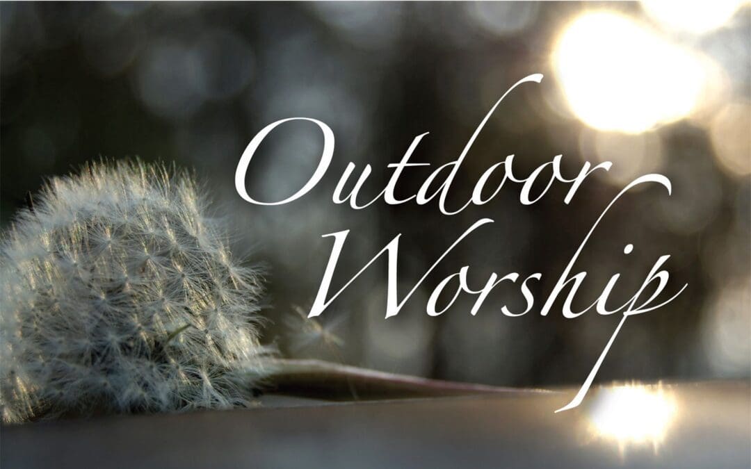 Special Summer Worship Opportunity!