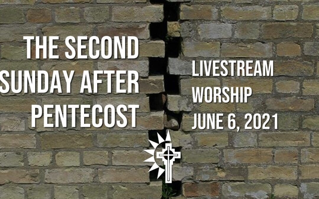 Sunday Worship – June 6