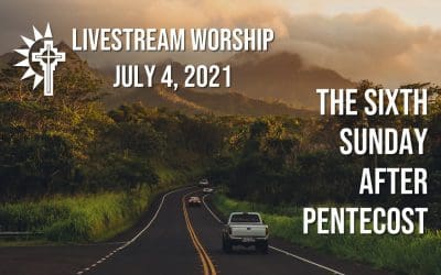 Sunday Worship – July 4