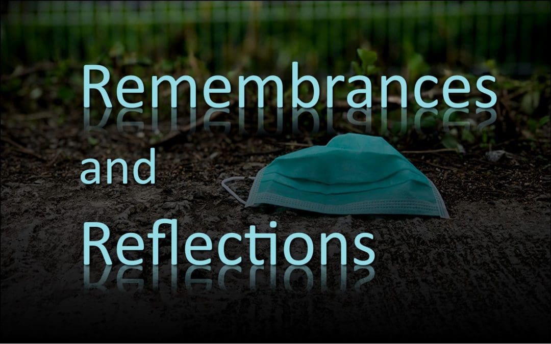 Remembrances and Reflections Now Online!