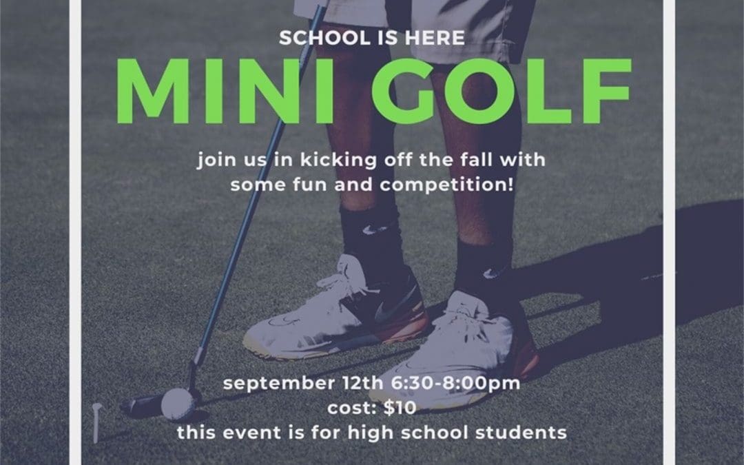 Mini Golf Reminder – Senior Youth