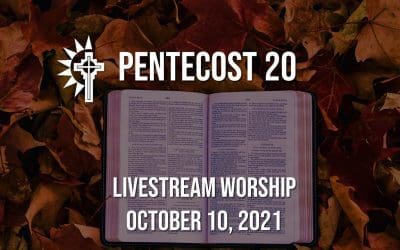 Sunday Worship – October 10