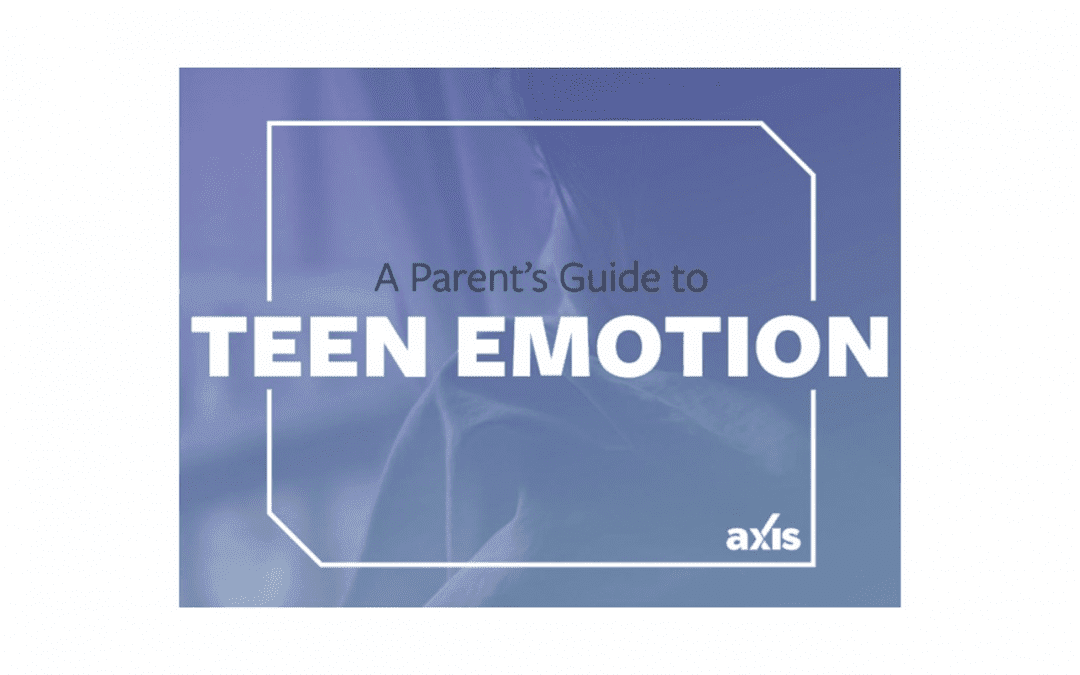 Parent Guide to Teen Emotions