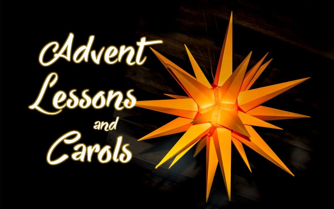 Advent Lessons and Carols