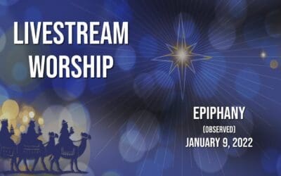 Sunday Worship – January 9