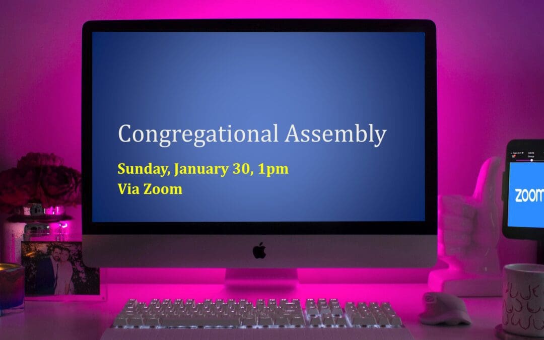 Congregational Assembly January 30 Zoom Link