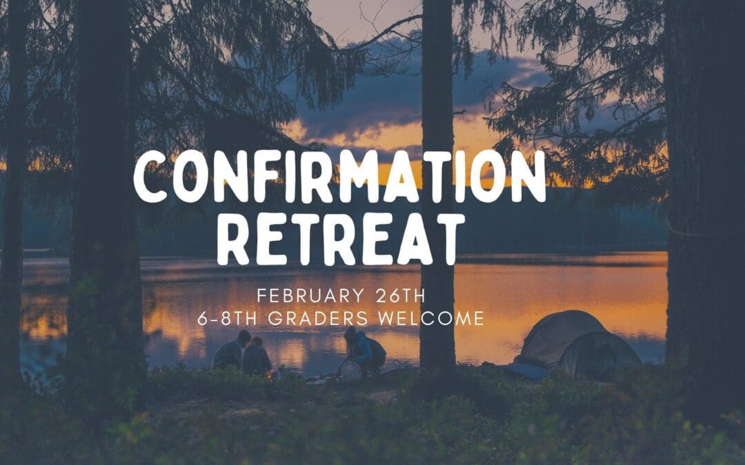 Confirmation Retreat