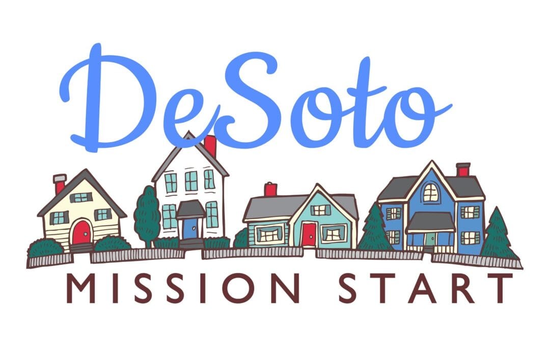 Mission Start in DeSoto