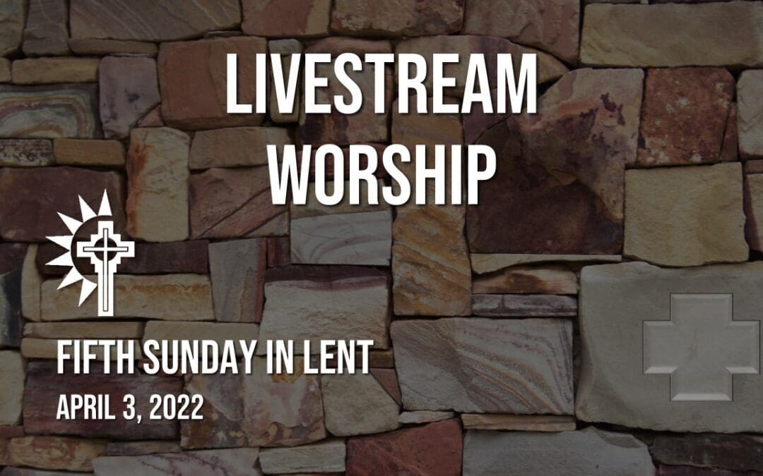 Sunday Worship – April 3