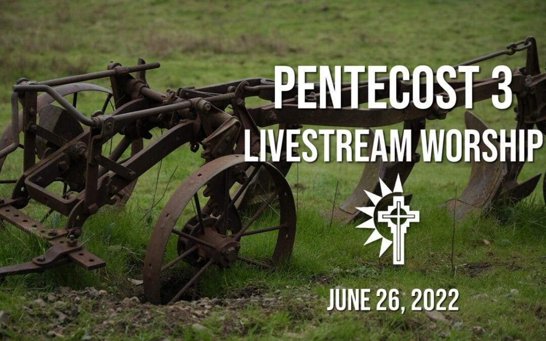 Sunday Worship – June 26