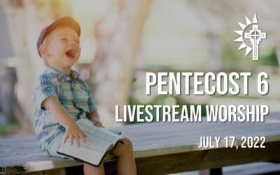 Sunday Worship – July 17