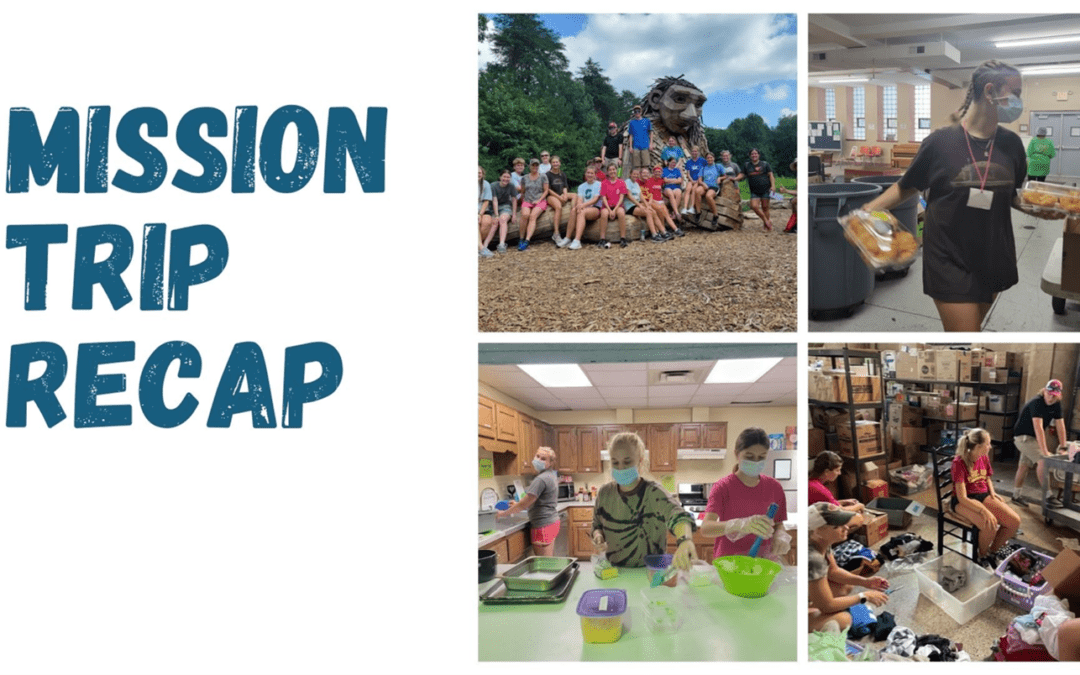 Mission Trip Recap