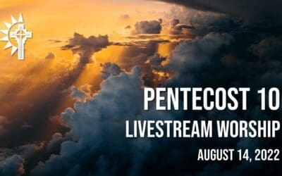 Sunday Worship – August 14