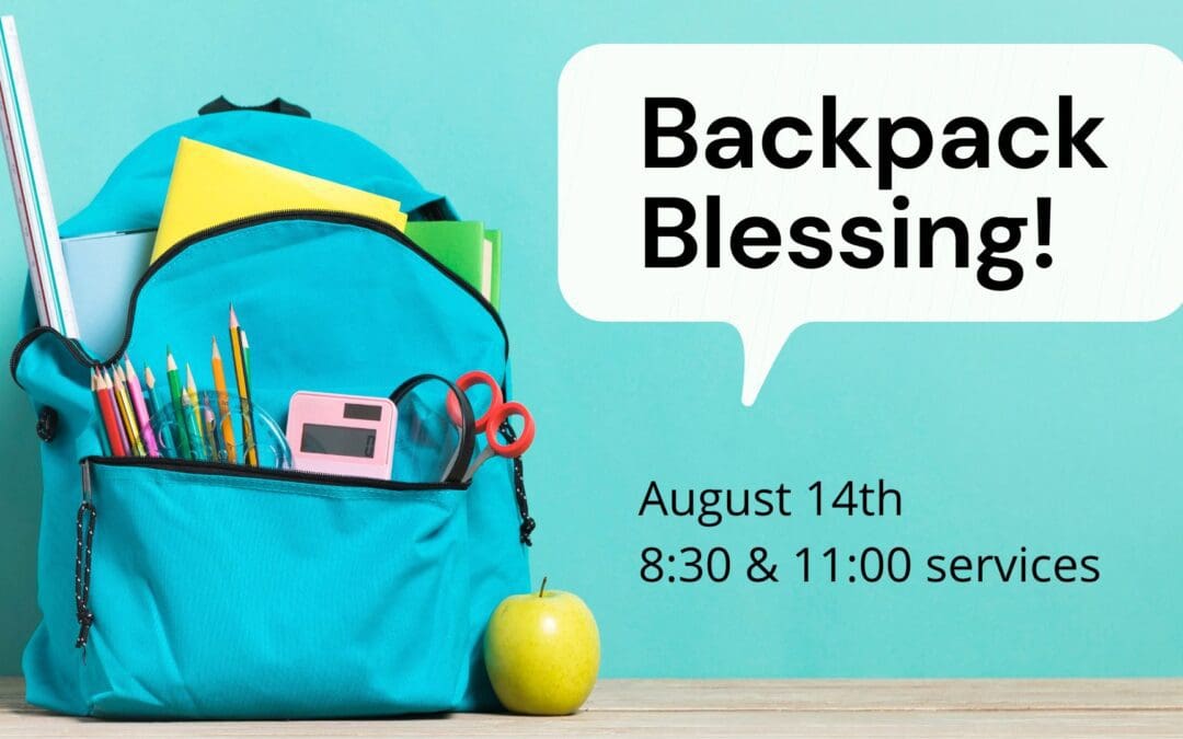 Backpack Blessing