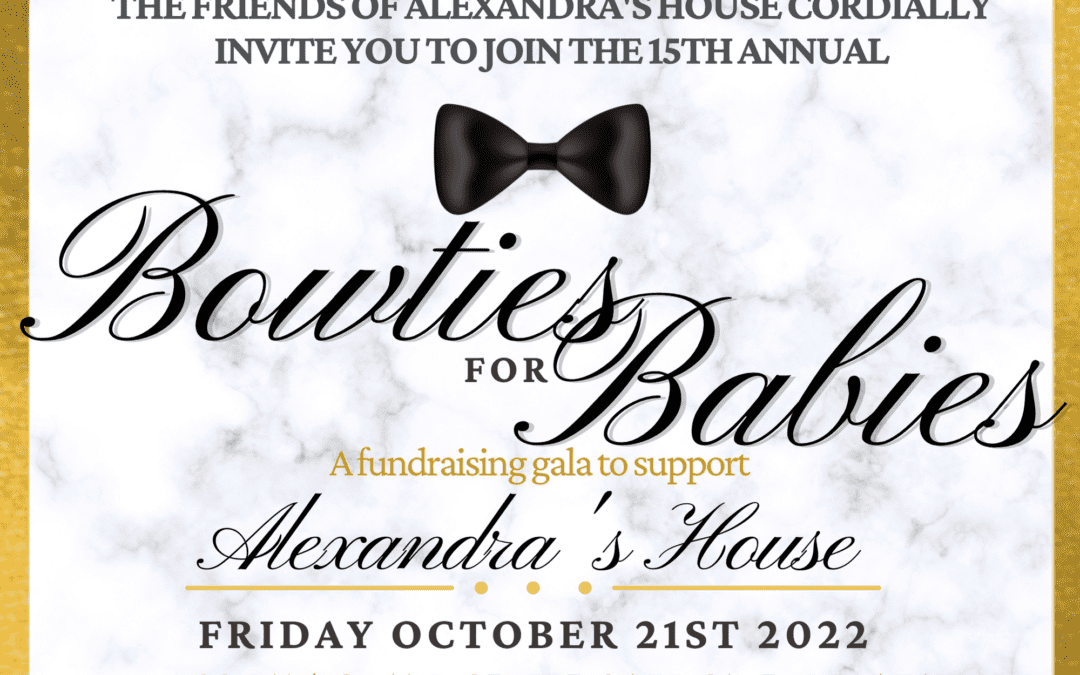 Bowties for Babies Gala – Alexandra’s House