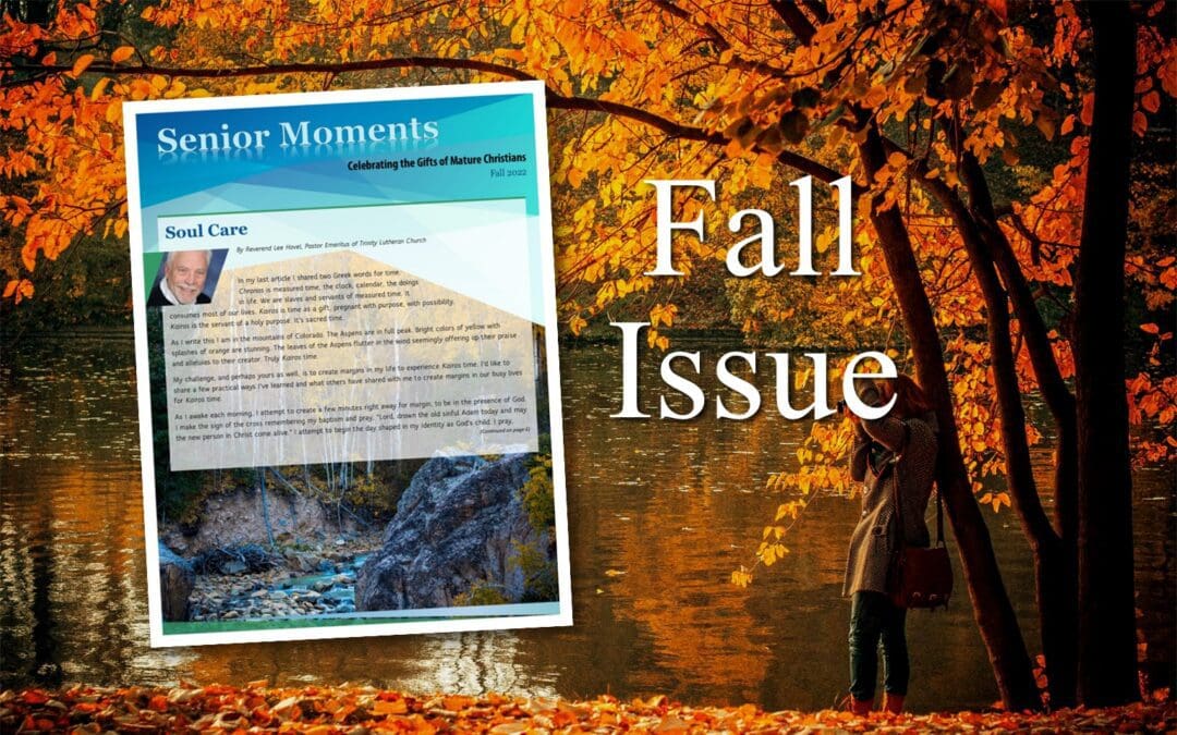 Senior Moments District Newsletter – Fall 2022