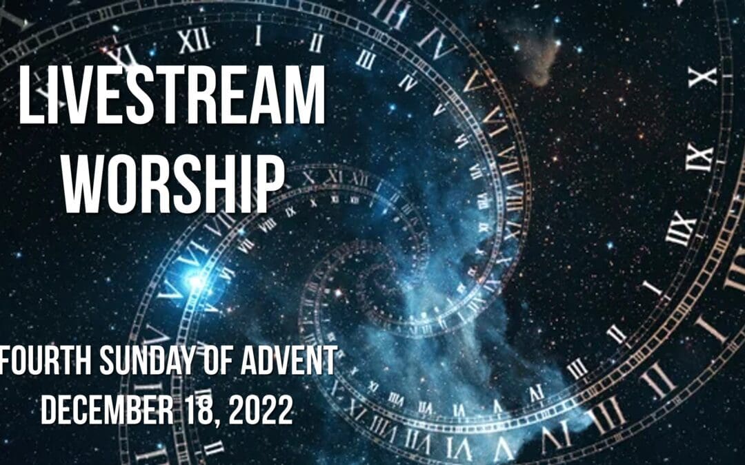 Sunday Worship – December 18