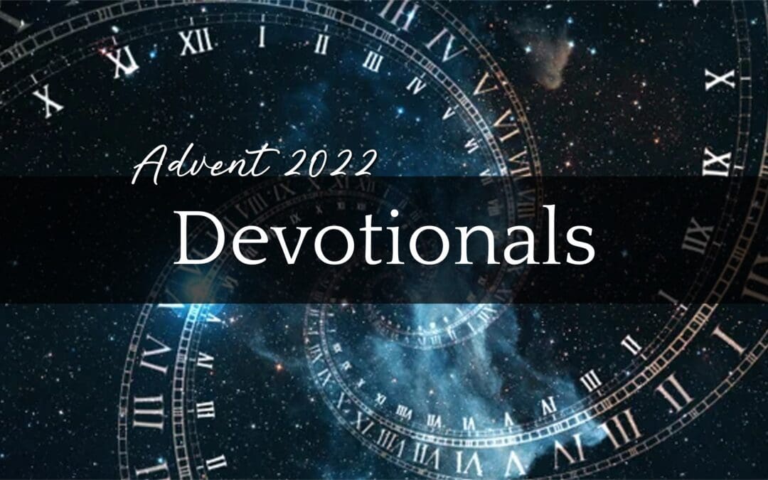 Advent Devotionals 2022
