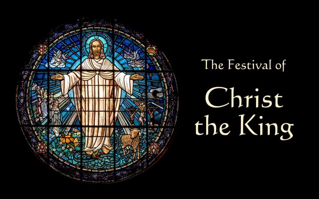 Christ the King – November 19-20