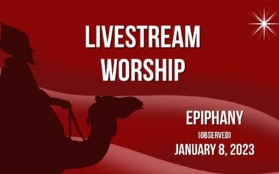 Sunday Worship – January 8