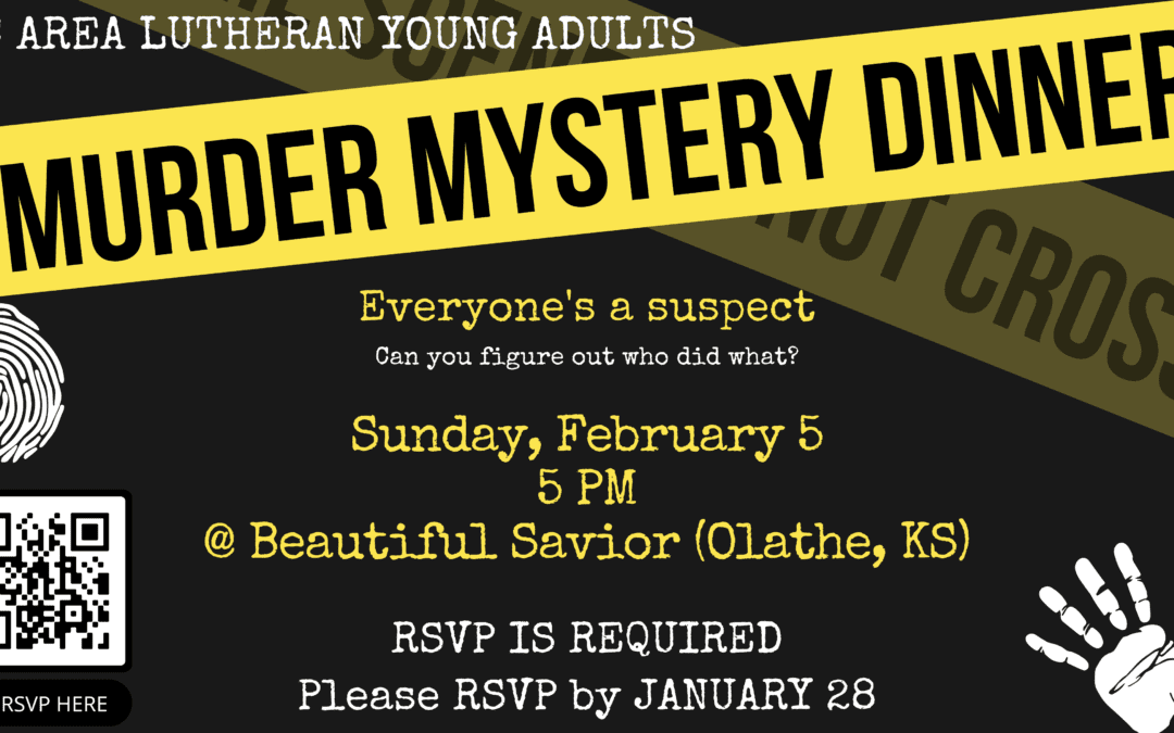 KC Wide Lutheran Event – Murder Mystery Dinner